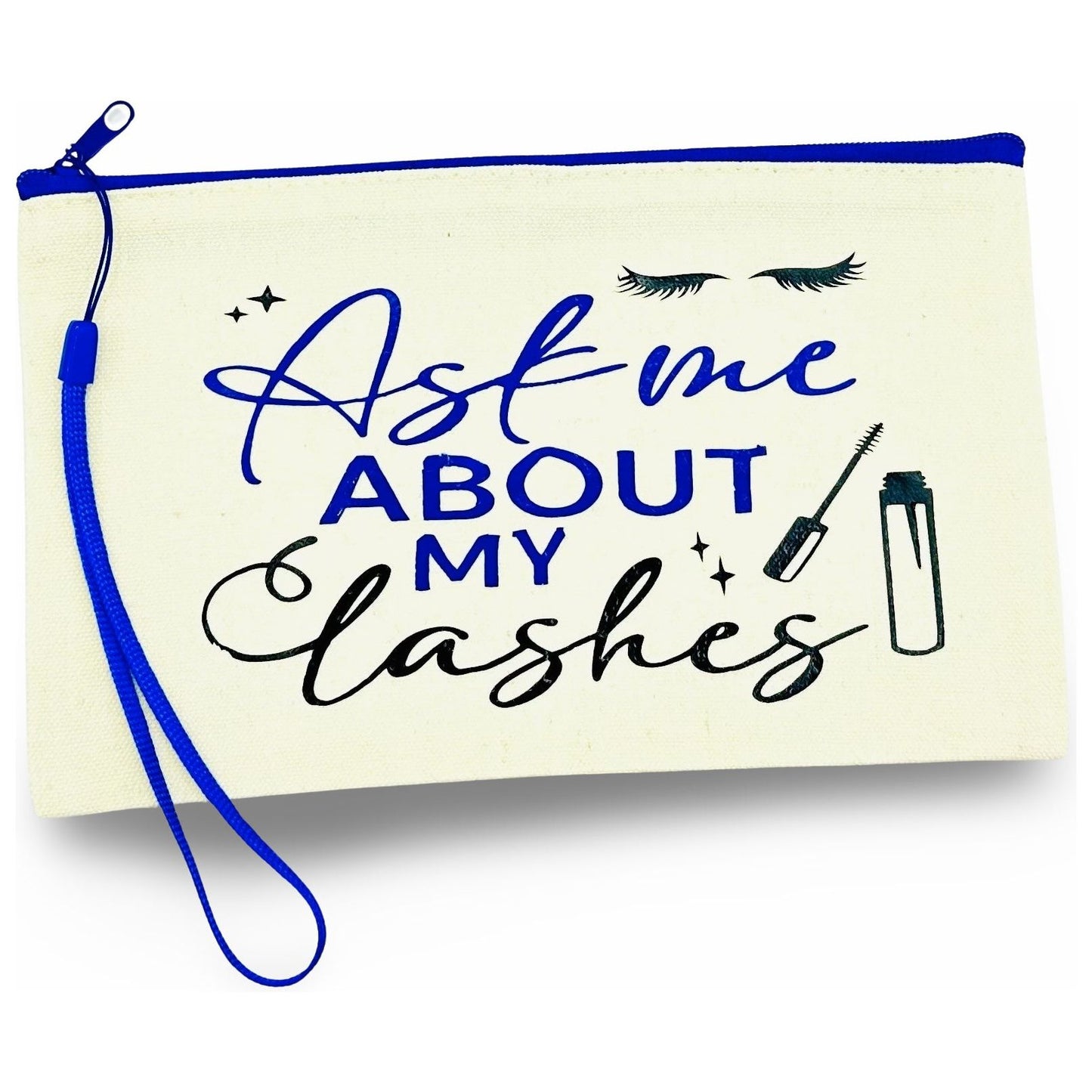 Canvas Zip Wristlet Pouch “Ask Me About My Lashes”