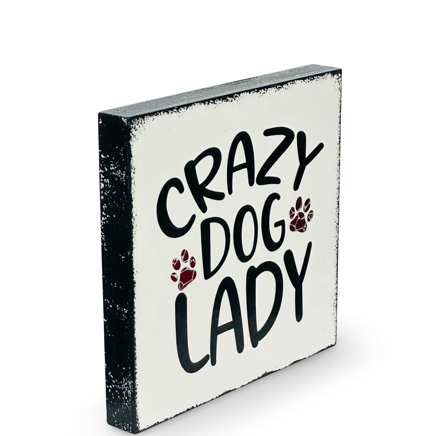 Small Wood Box Sign “Crazy Dog Lady”