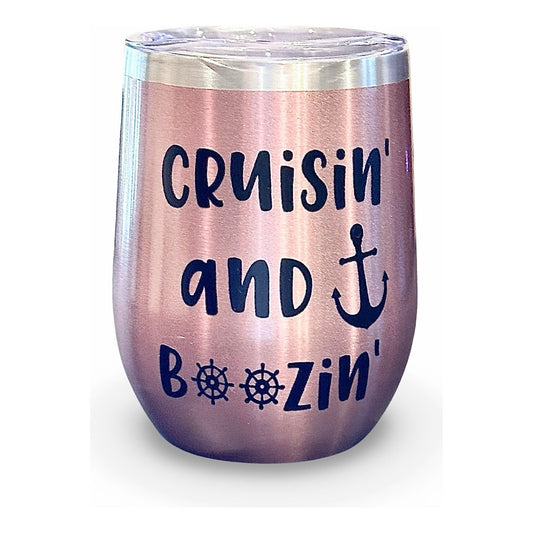 12oz Tumbler "Cruisin and Boozin"