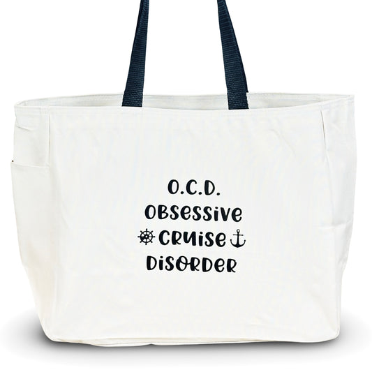 Deluxe Tote Bag "O.C.D. Obsessive Cruise Disorder"