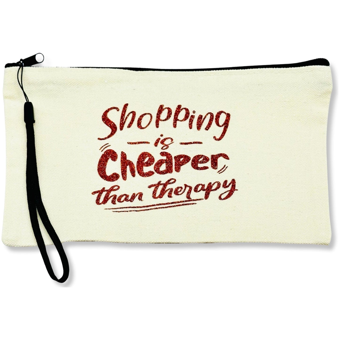 Canvas Zip Wristlet Pouch “Shopping Is Cheaper Than Therapy”