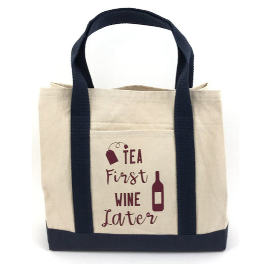 Canvas Twill Two Tone Tote Bag "Tea First Wine Later"