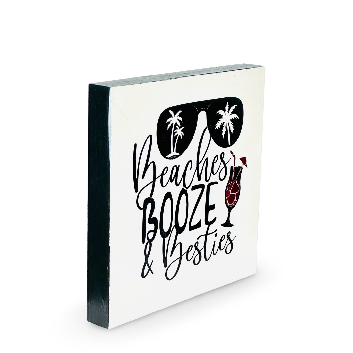 Small Wood Box Sign “Beaches Booze & Besties”